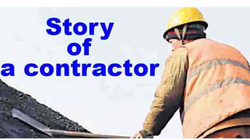 कहानी एक ठेकेदार की | Story of a contractor |
